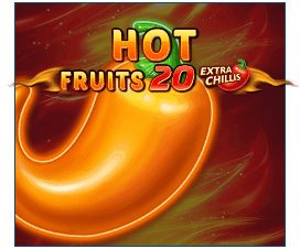 Hot Fruits 20 Extra Chillis