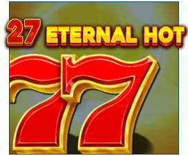 27 Eternal Hot