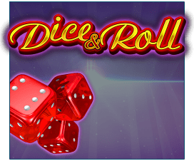 Dice & Roll