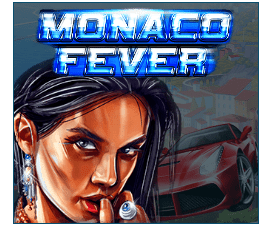 Monaco Fever