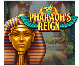 Pharaoh's Reign