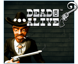 Dead or Alive