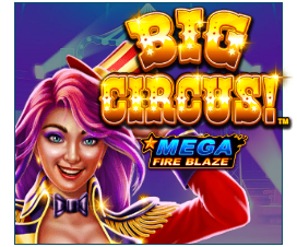 Mega Fire Blaze: Big Circus